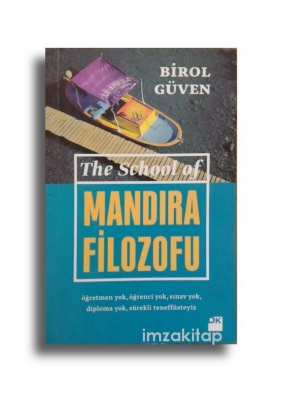 The School Of - Mandıra Filozofu - Birol GÜVEN