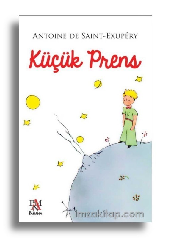 Küçük Prens - Antonie De Saint-Exupery