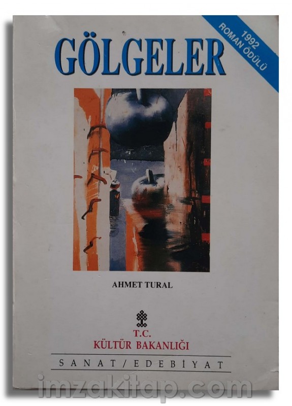 Gölgeler - Ahmet TURAL