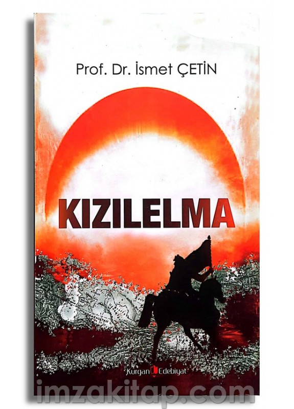 KIZILELMA - Prof. Dr. İsmet ÇETİN