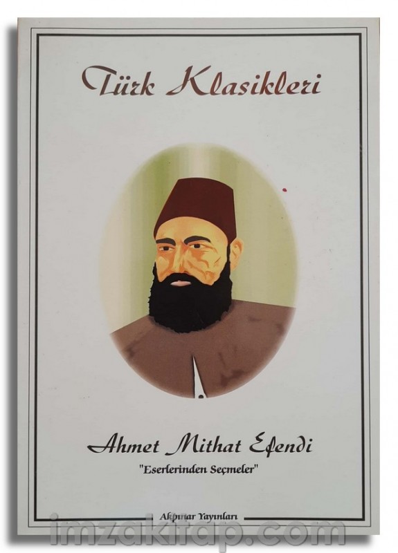 Türk Klasikleri - Ahmet Mithat EFENDİ