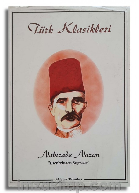Türk Klasikleri - Nabızade Nazım