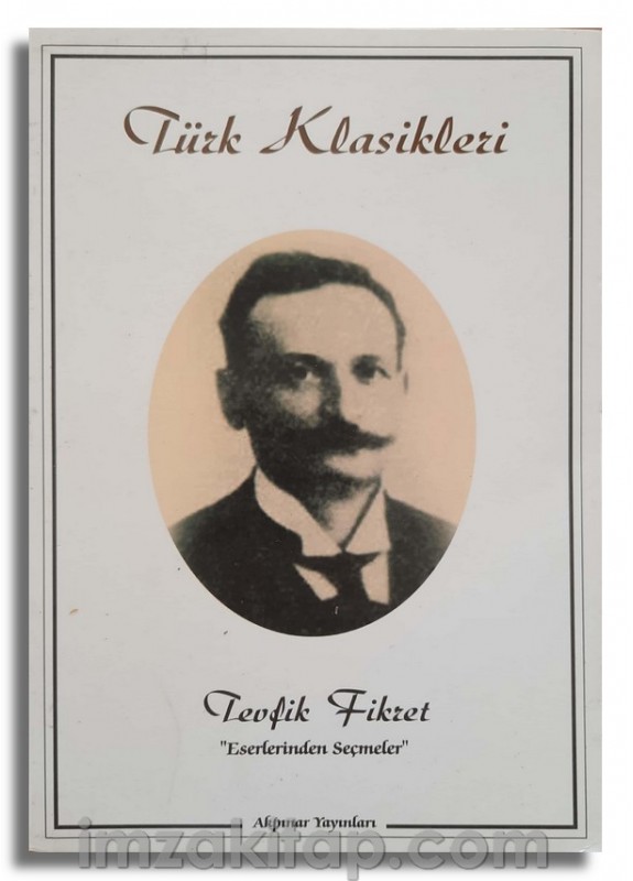 Türk Klasikleri - Tevfik FİKRET